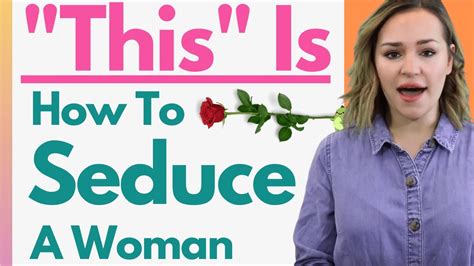 seduce women|100 Tips for Seducing a Woman .